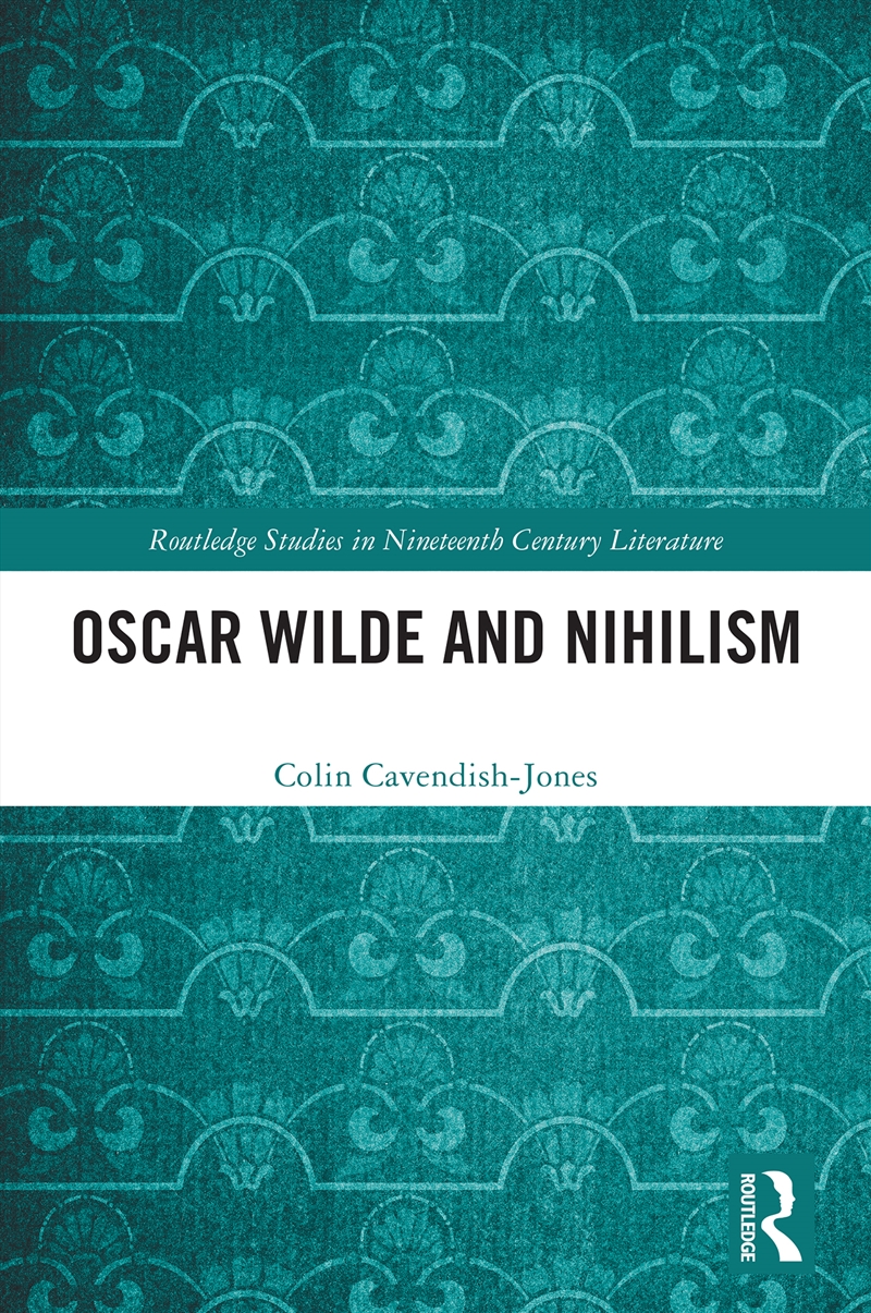 Oscar Wilde and Nihilism/Product Detail/Literature & Poetry