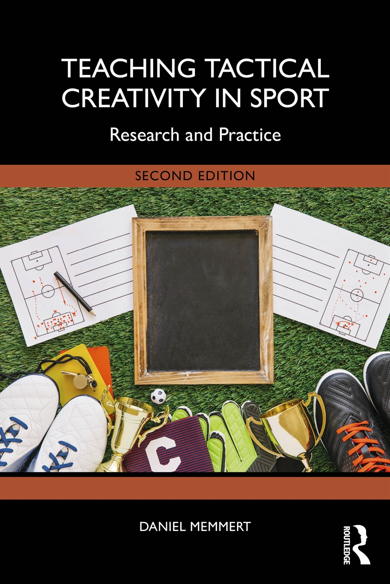 Teaching Tactical Creativity in Sport/Product Detail/Sport & Recreation