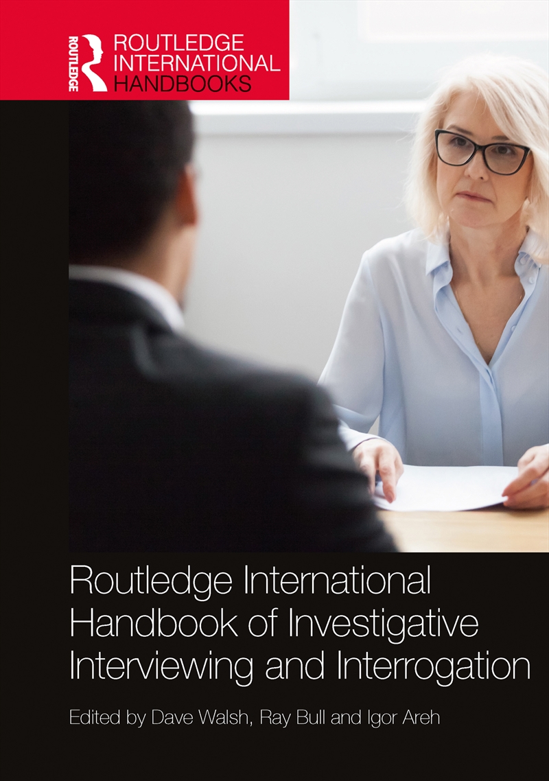 Routledge International Handbook of Investigative Interviewing and Interrogation/Product Detail/True Crime