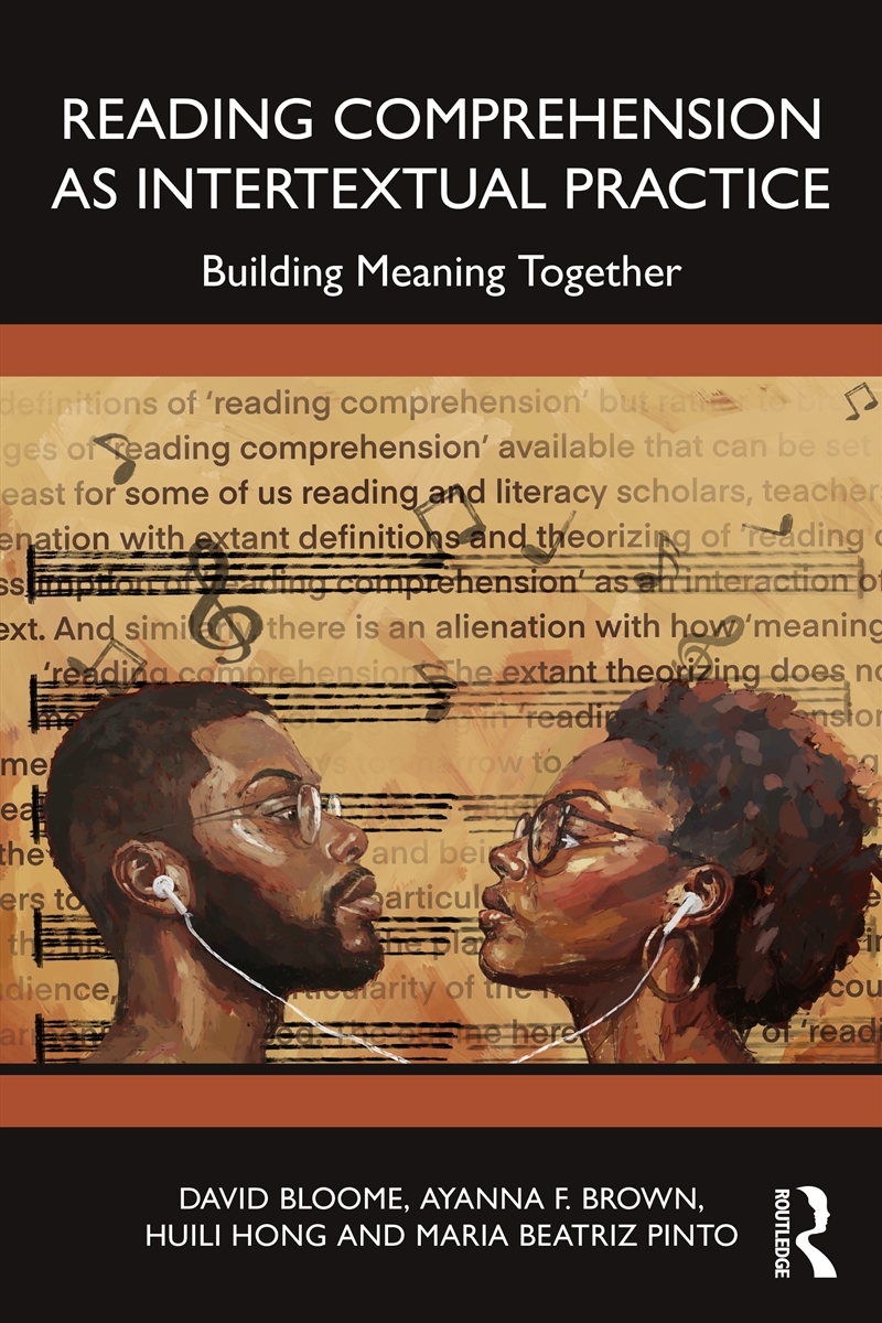 Reading Comprehension as Intertextual Practice/Product Detail/Teaching