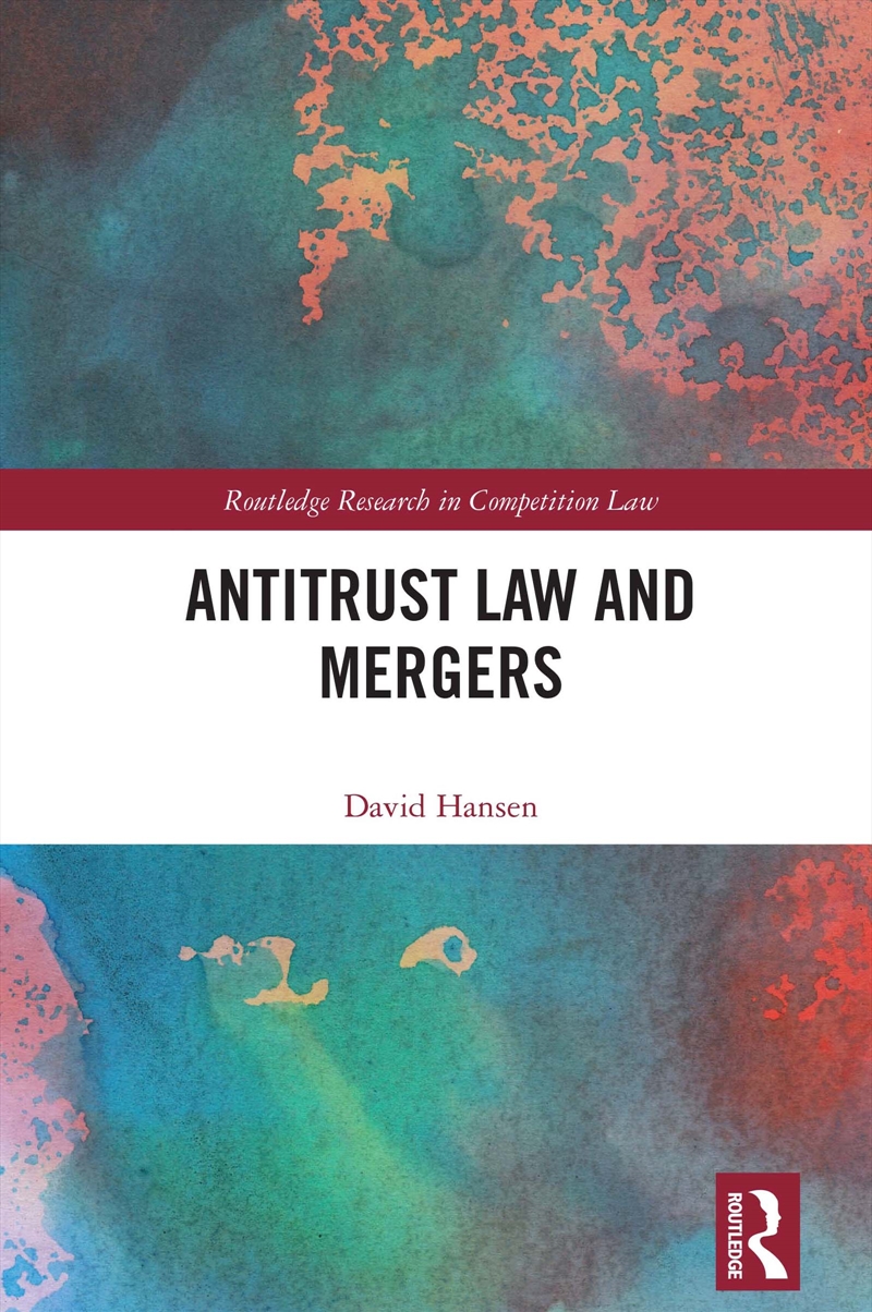 Antitrust Law and Mergers/Product Detail/Law