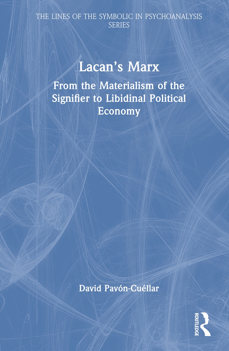 Lacans Marx/Product Detail/Psychology