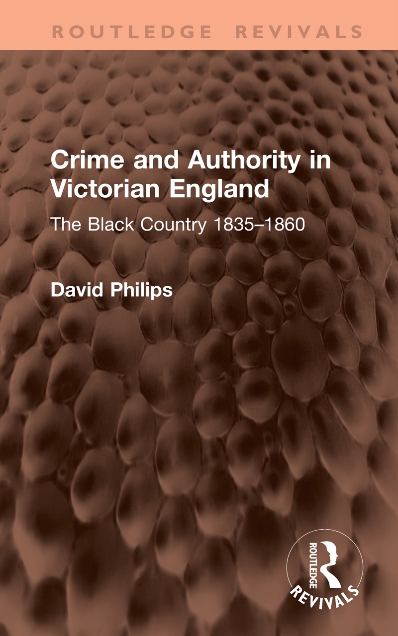 Crime and Authority in Victorian England/Product Detail/Law