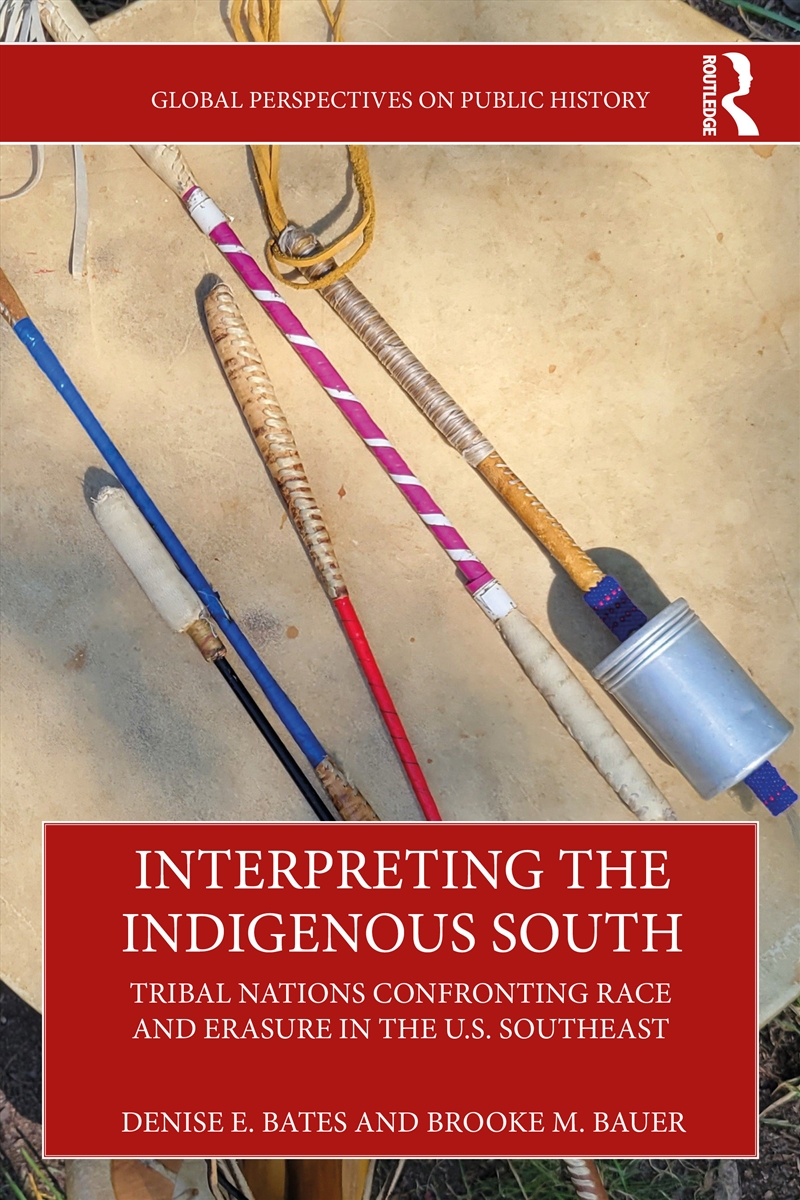 Interpreting the Indigenous South/Product Detail/History