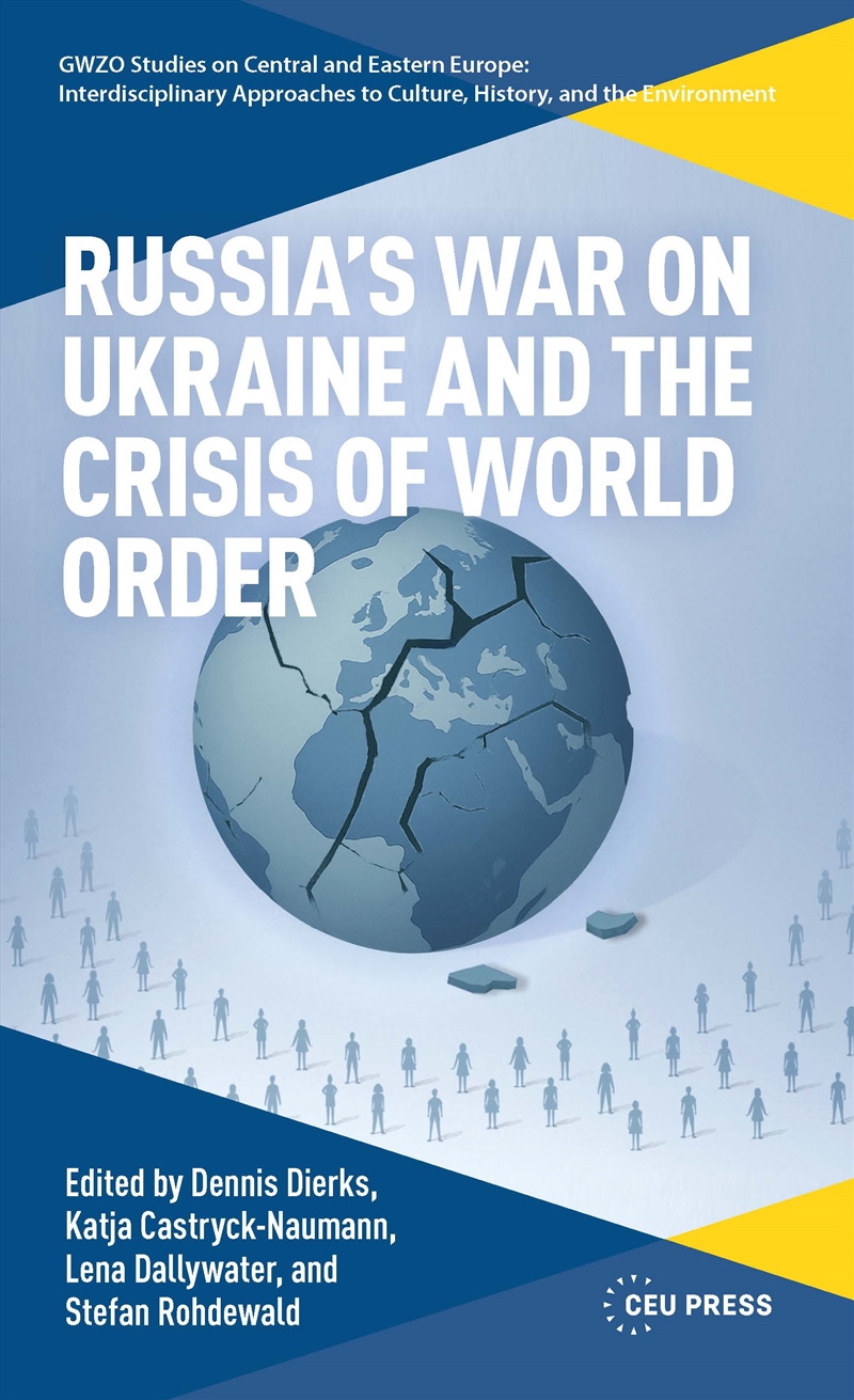 Russia’s War on Ukraine and the Crisis of World Order/Product Detail/History