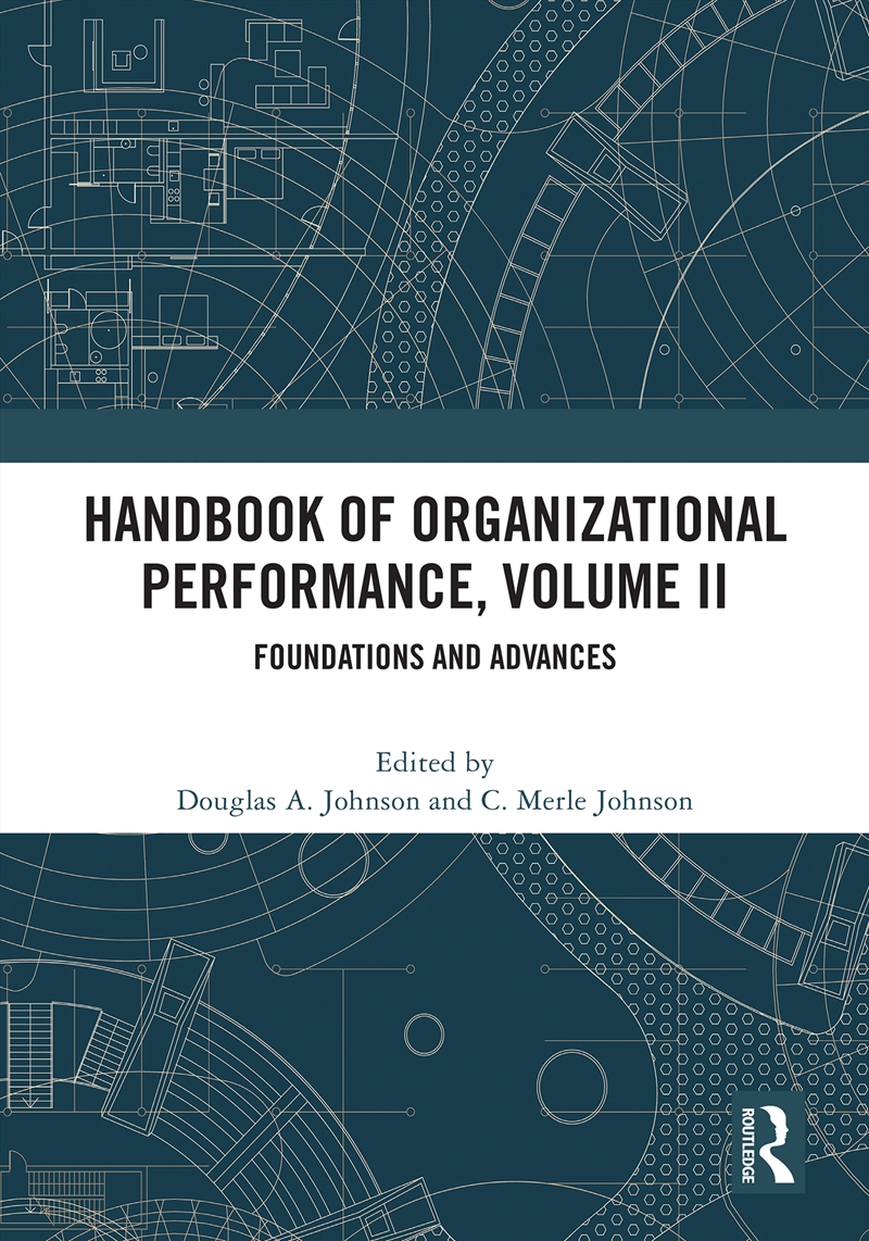 Handbook of Organizational Performance, Volume II/Product Detail/Business Leadership & Management
