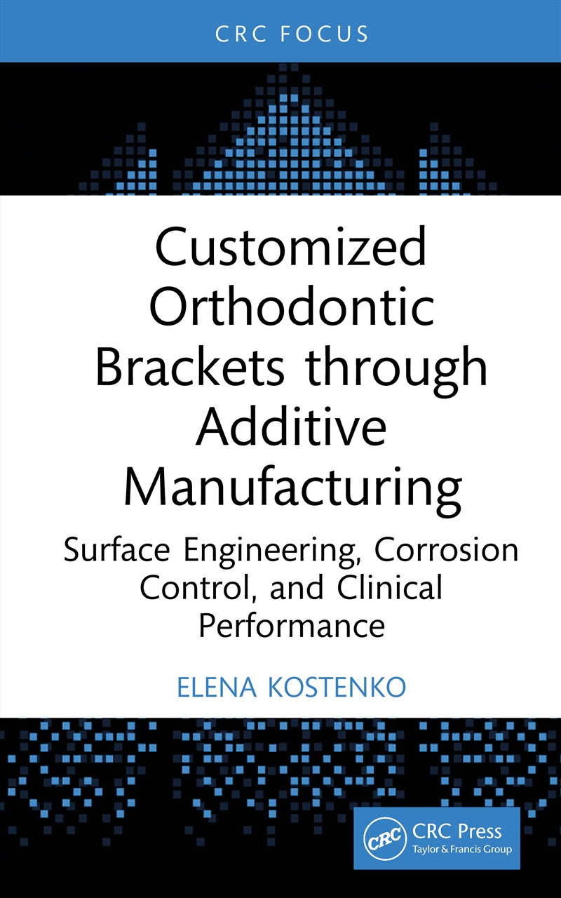 Customized Orthodontic Brackets through Additive Manufacturing/Product Detail/Healthcare