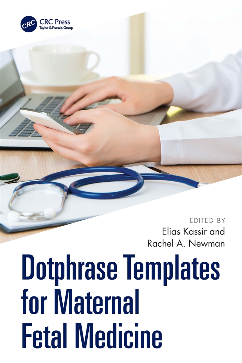 Dotphrase Templates for Maternal Fetal Medicine/Product Detail/Healthcare