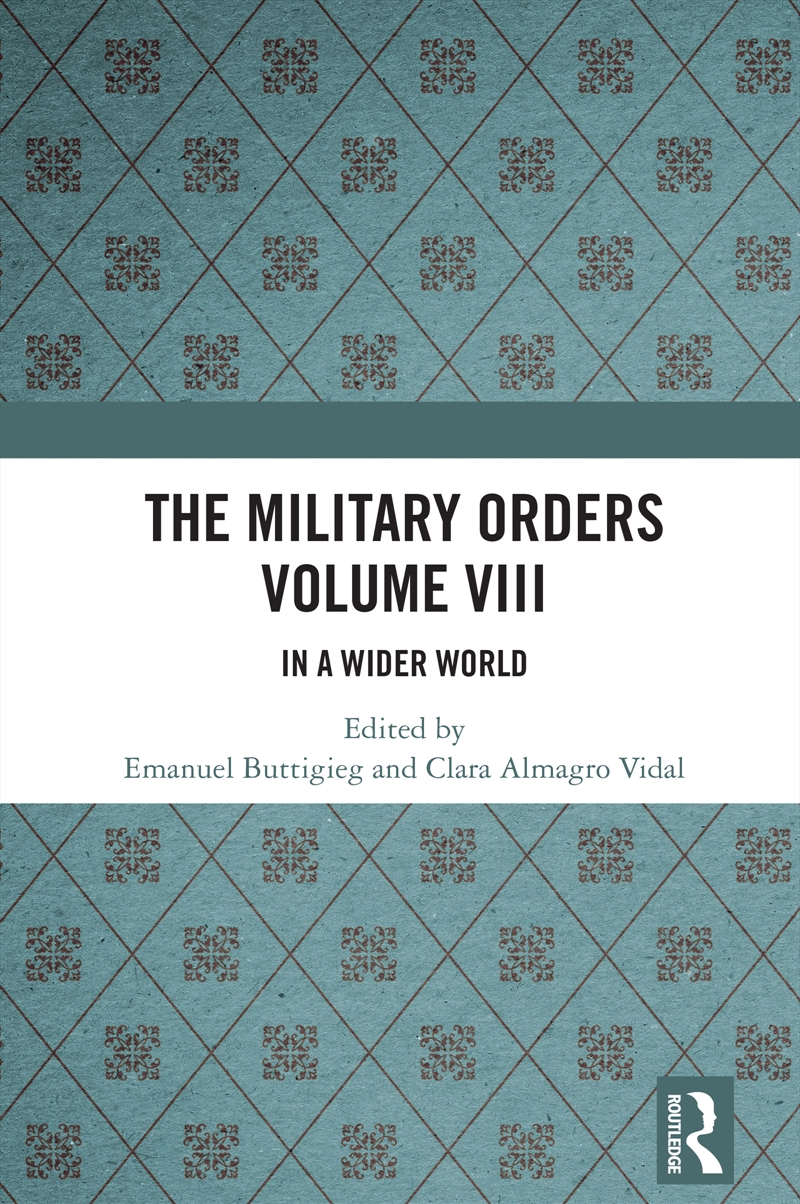 The Military Orders Volume VIII/Product Detail/Religion & Beliefs
