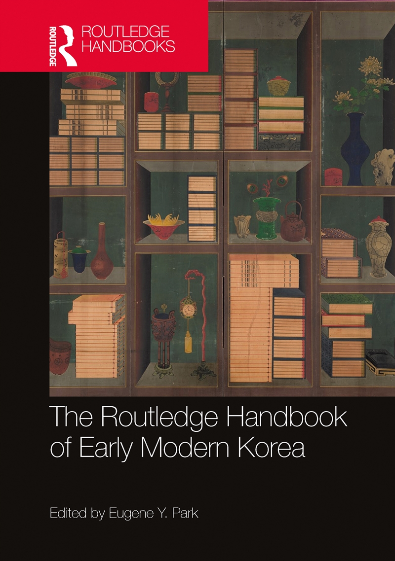 The Routledge Handbook of Early Modern Korea/Product Detail/History