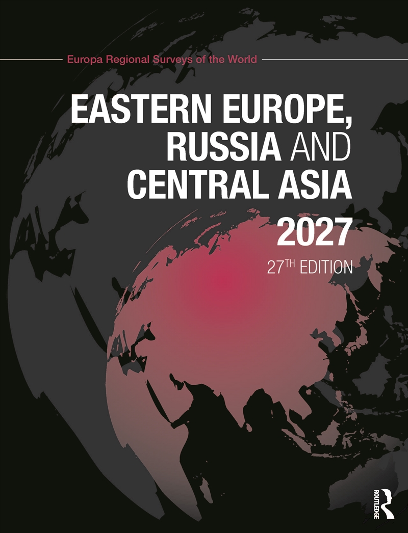 Eastern Europe, Russia and Central Asia 2027/Product Detail/History