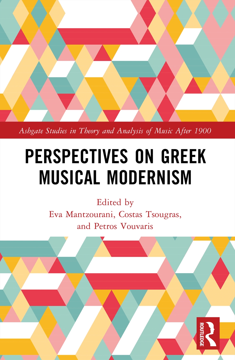 Perspectives on Greek Musical Modernism/Product Detail/Media