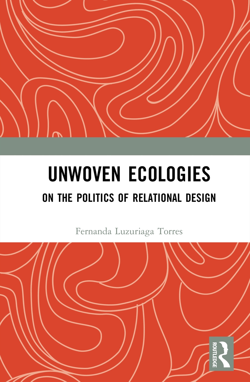 Unwoven Ecologies/Product Detail/Geography