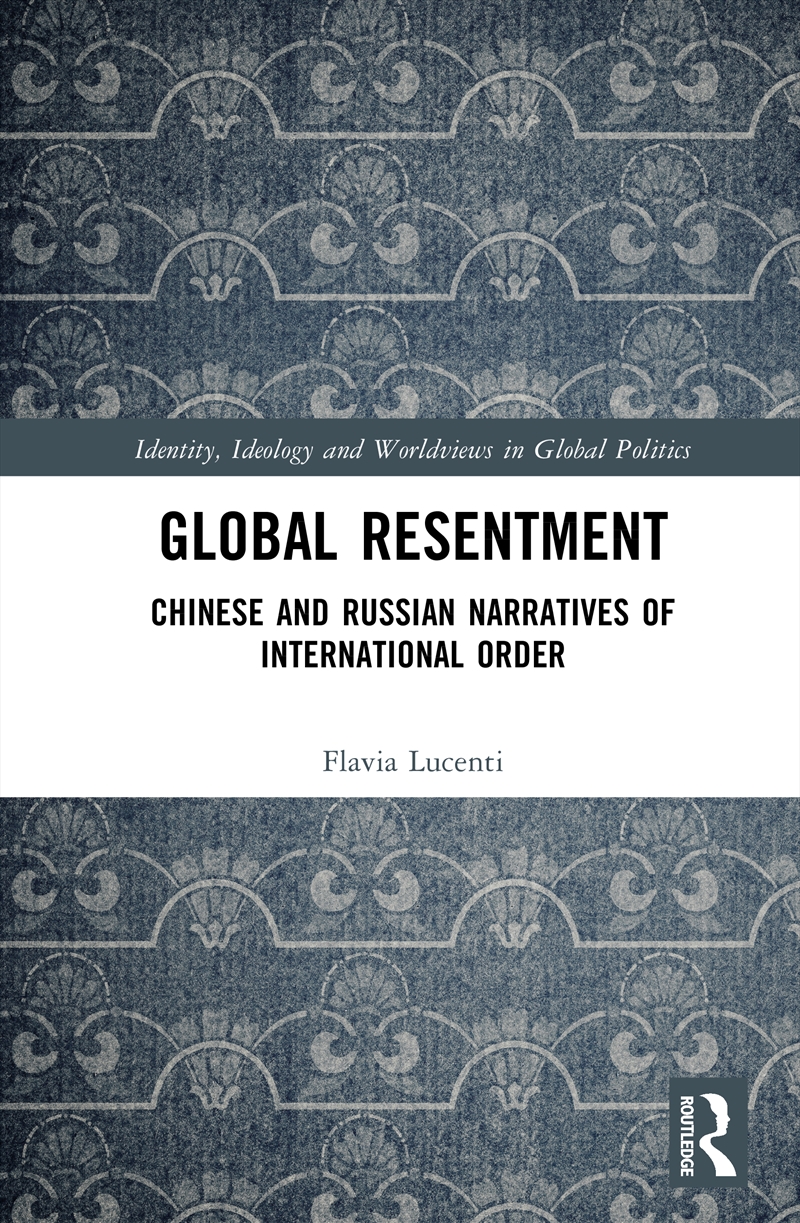 Global Resentment/Product Detail/Politics & Government