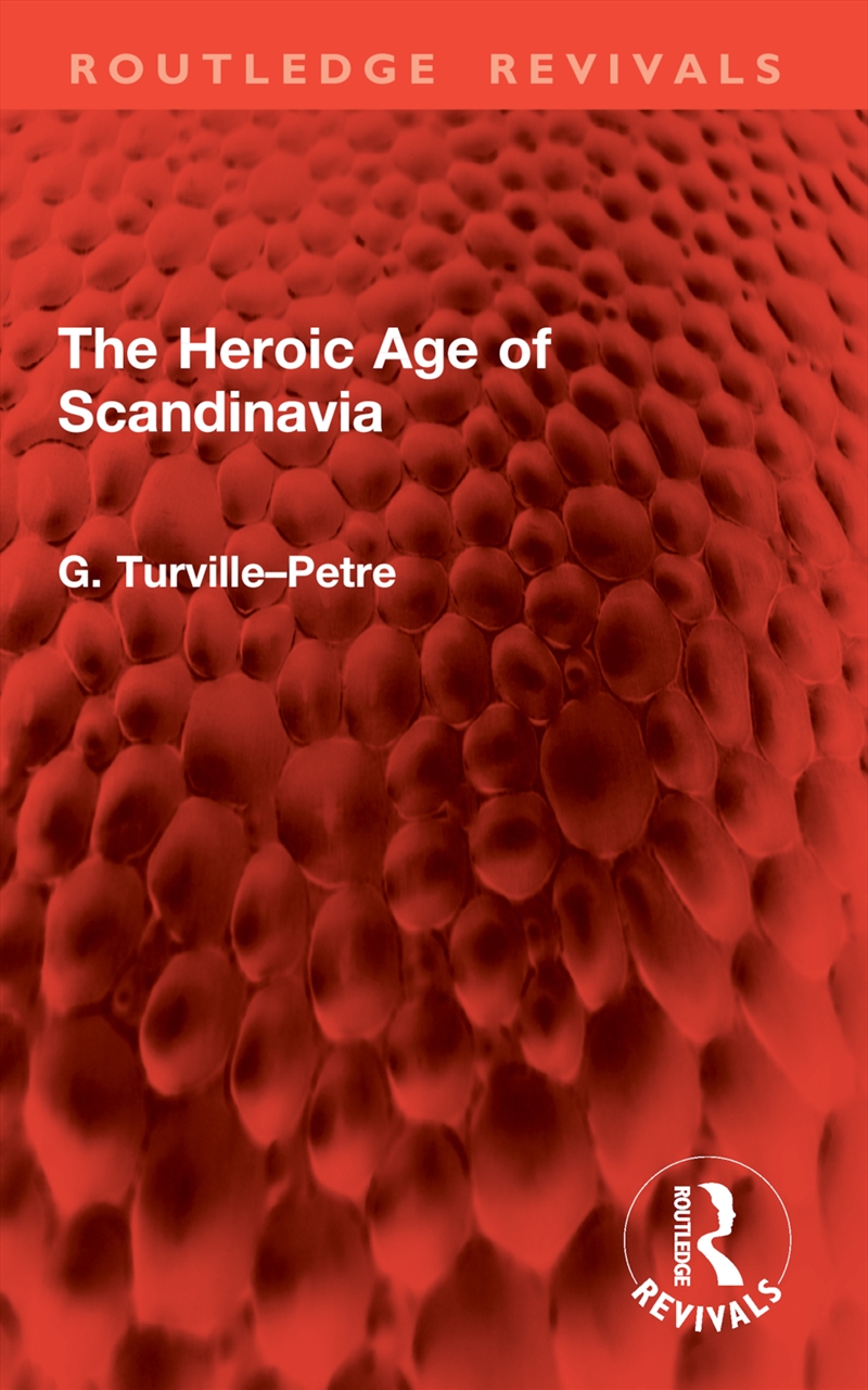 The Heroic Age of Scandinavia/Product Detail/History