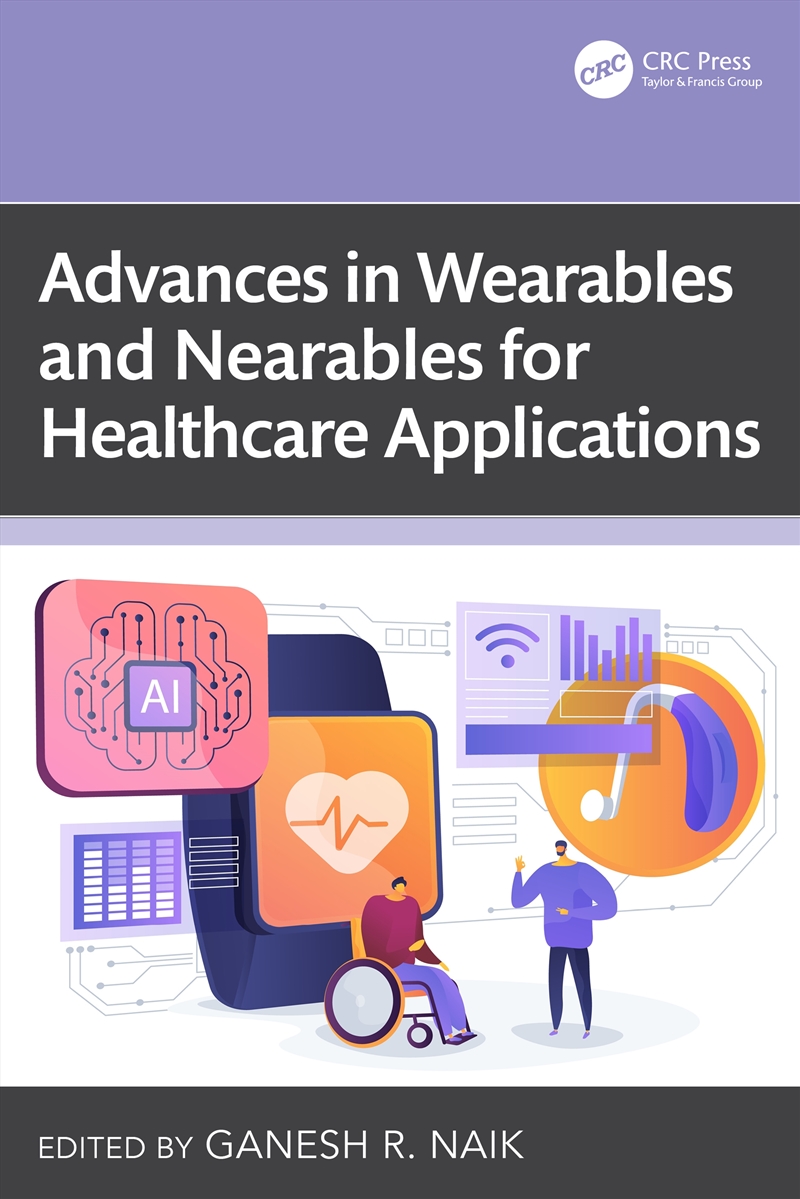 Advances in Wearables and Nearables for Healthcare Applications/Product Detail/Healthcare
