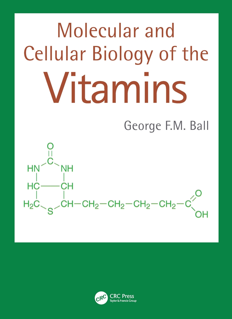 Molecular and Cellular Biology of the Vitamins/Product Detail/Healthcare