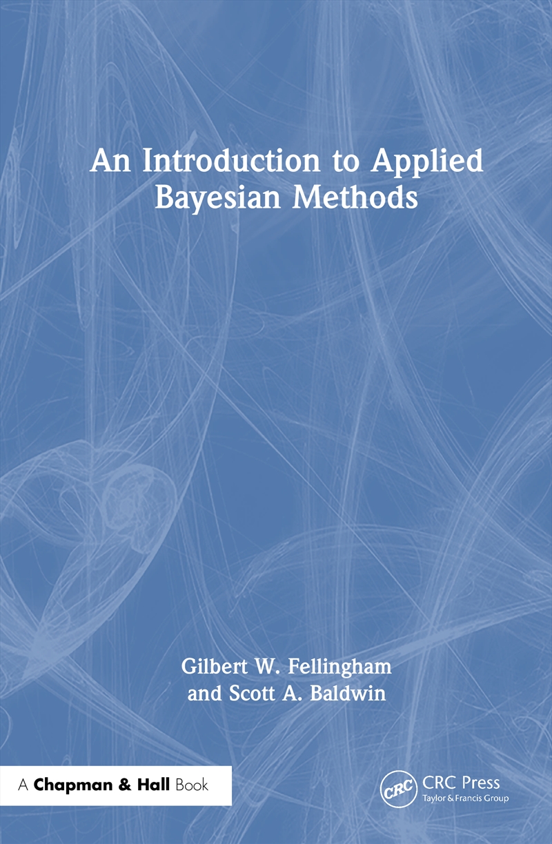 An Introduction to Applied Bayesian Methods/Product Detail/Maths