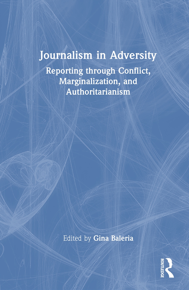 Journalism in Adversity/Product Detail/Society & Culture