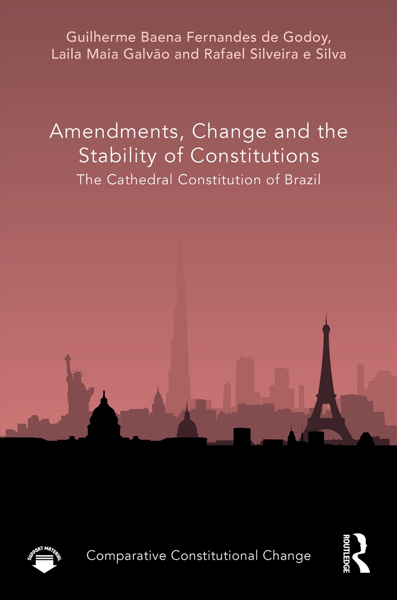 Amendments, Change and the Stability of Constitutions/Product Detail/Law