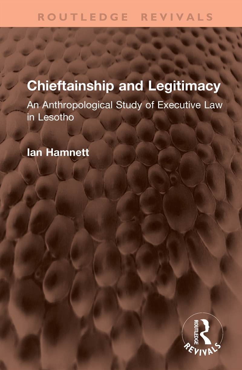 Chieftainship and Legitimacy/Product Detail/Society & Culture