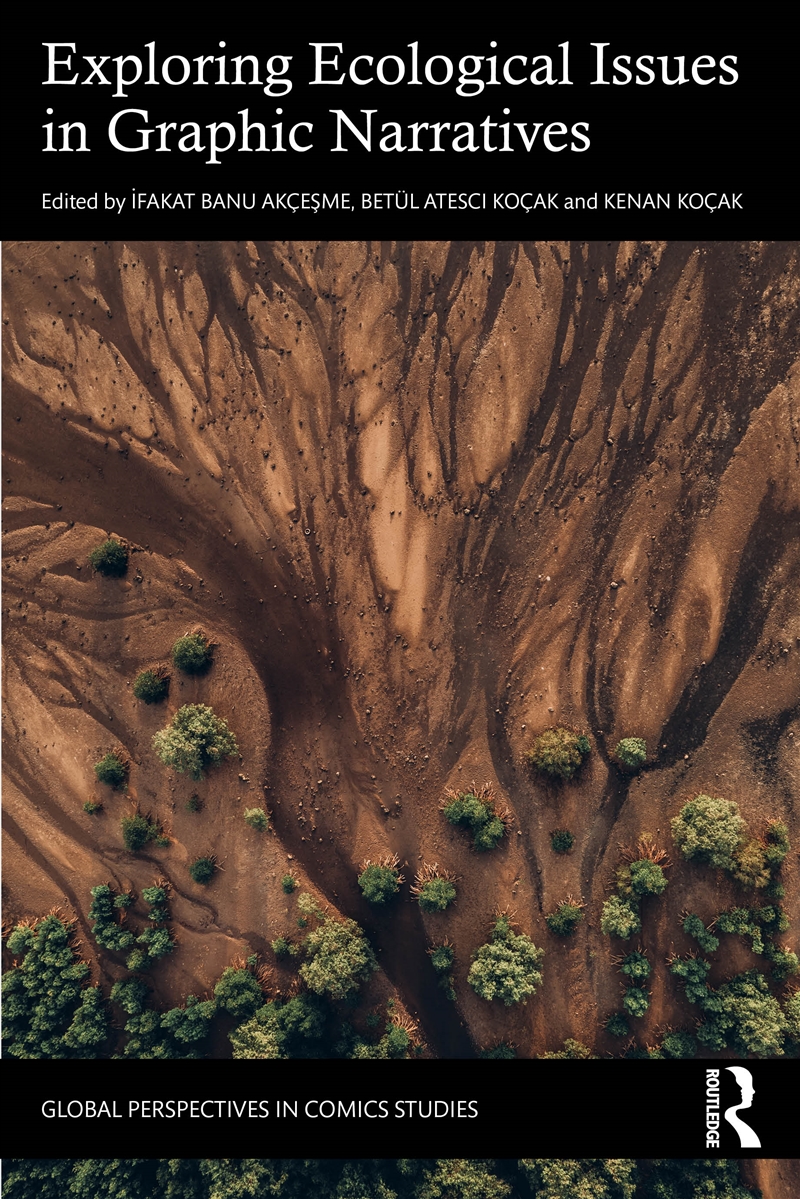 Exploring Ecological Issues in Graphic Narratives/Product Detail/Media