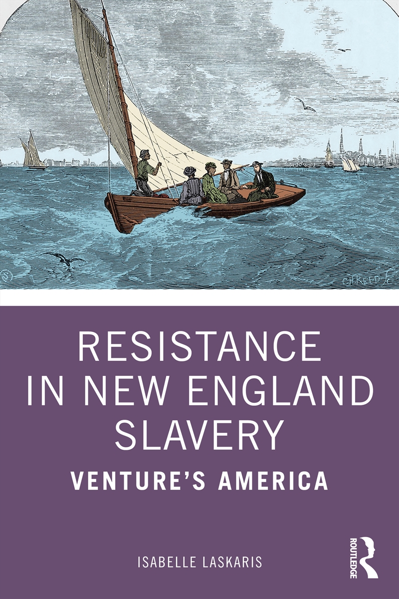 Resistance in New England Slavery/Product Detail/History