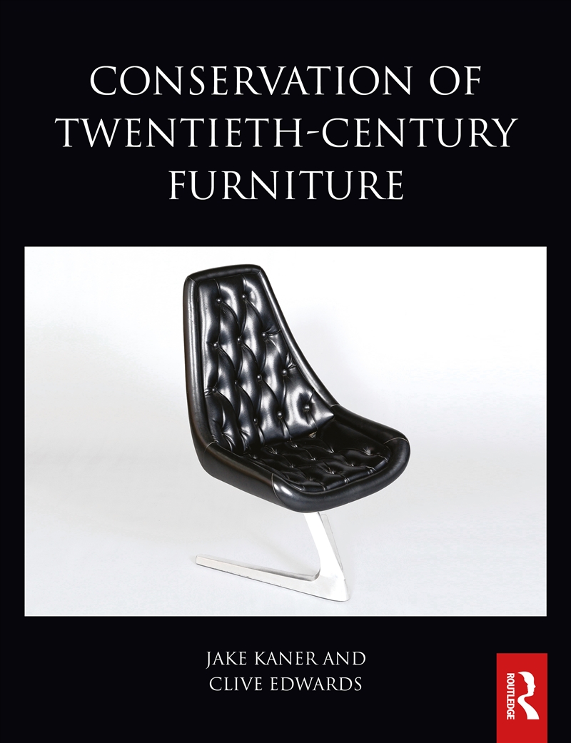 Conservation of Twentieth-Century Furniture/Product Detail/Reference & Encylopaedias