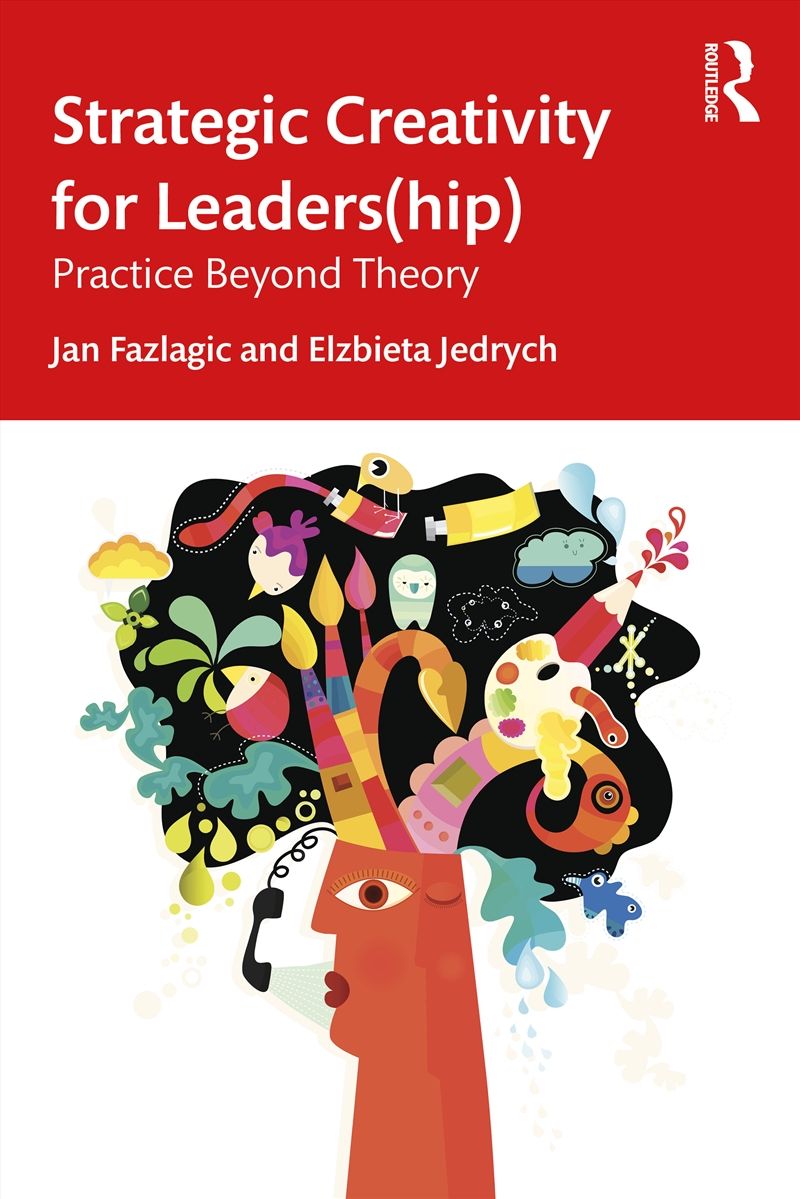 Strategic Creativity For Leade/Product Detail/Business Leadership & Management