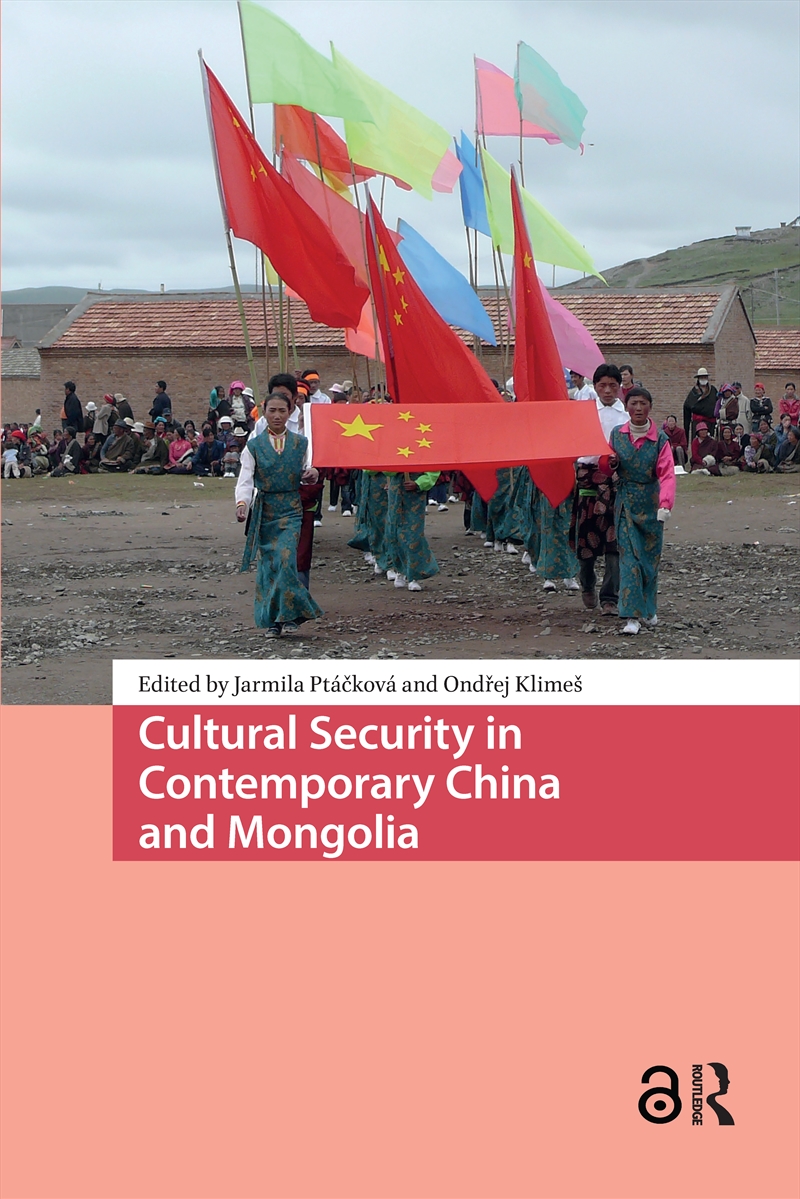 Cultural Security in Contemporary China and Mongolia/Product Detail/Politics & Government