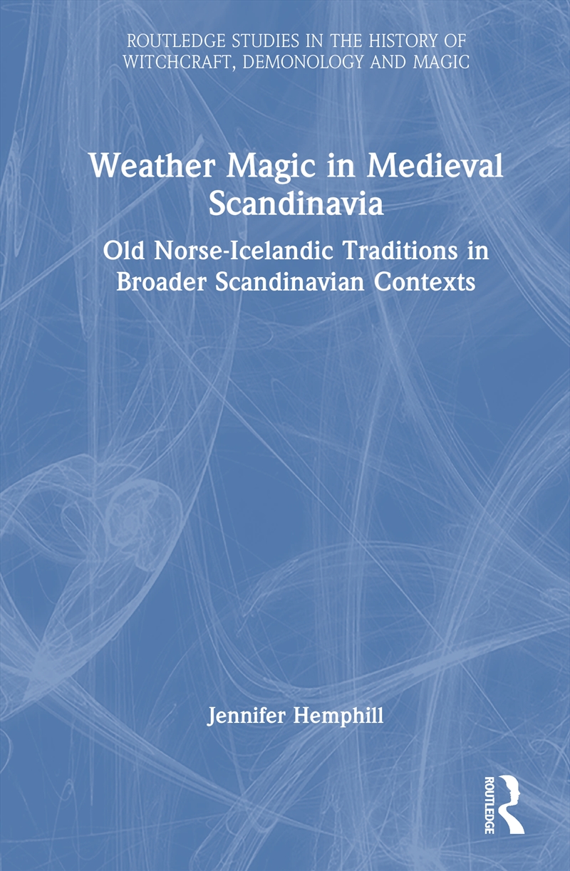 Weather Magic in Medieval Scandinavia/Product Detail/History