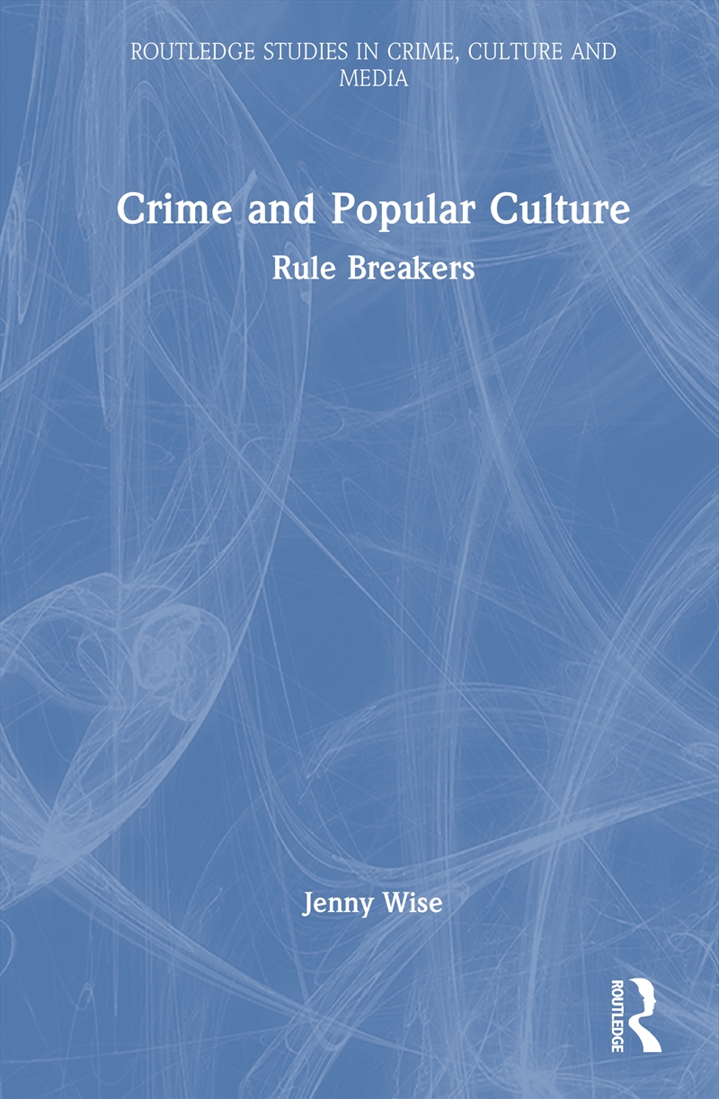 Crime and Popular Culture/Product Detail/Society & Culture