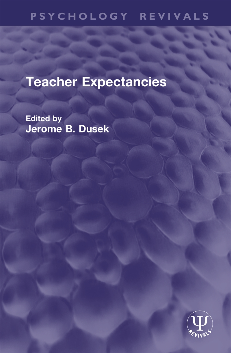 Teacher Expectancies/Product Detail/Psychology