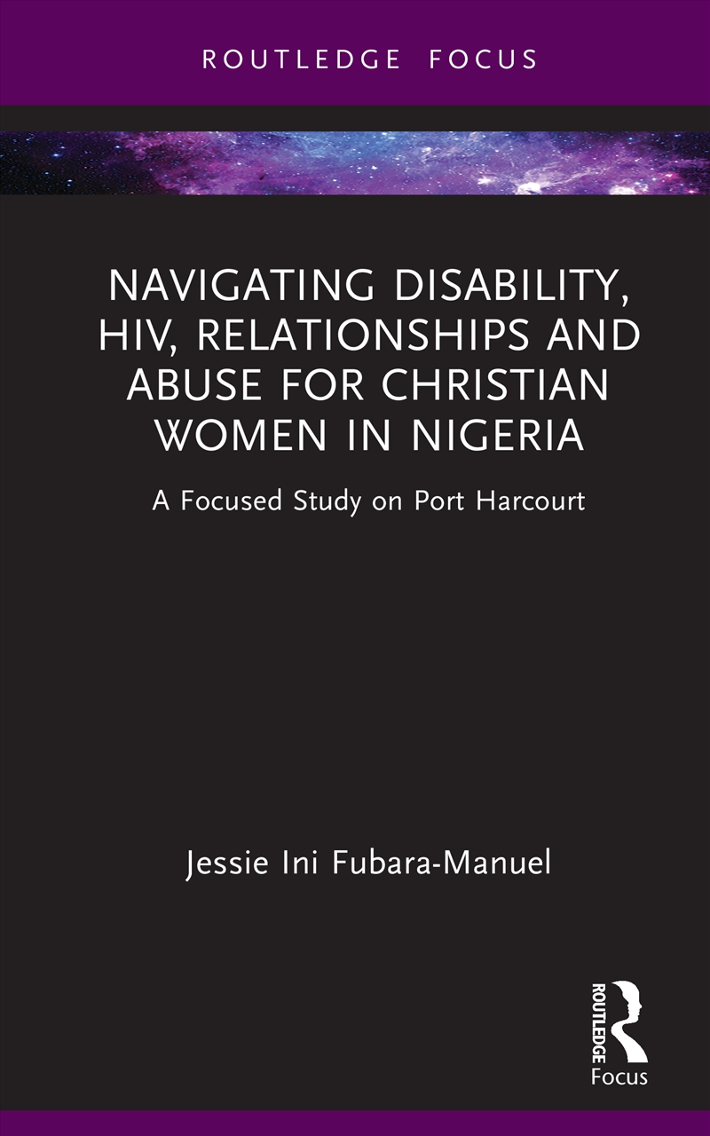 Navigating Disability, HIV, Relationships and Abuse for Christian Women in Nigeria/Product Detail/Religion & Beliefs