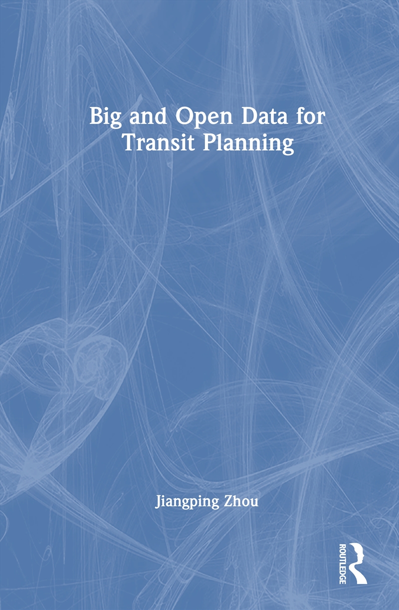 Big and Open Data for Transit Planning/Product Detail/Politics & Government