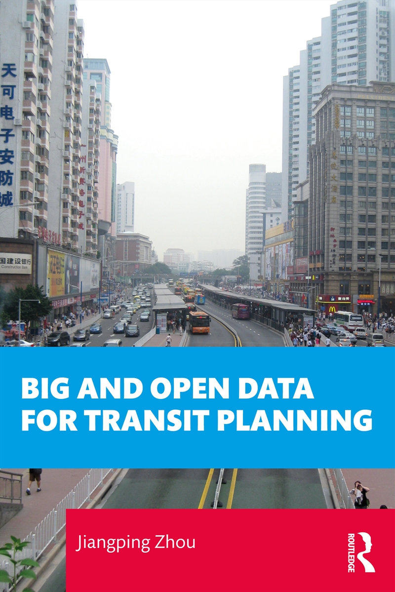 Big and Open Data for Transit Planning/Product Detail/Politics & Government