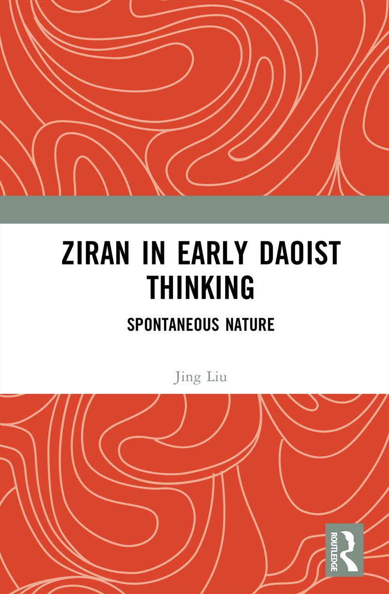 Ziran In Early Daoist Thinking/Product Detail/Religion & Beliefs