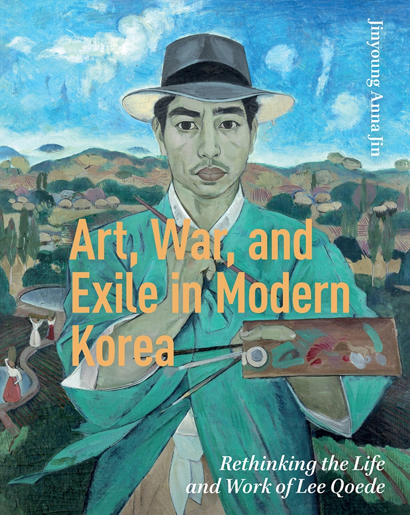 Art, War, and Exile in Modern Korea/Product Detail/Art