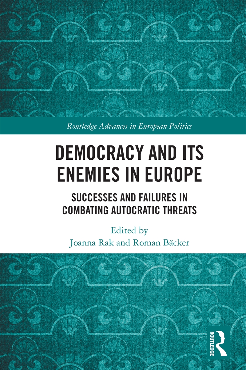 Democracy and Its Enemies in Europe/Product Detail/Politics & Government
