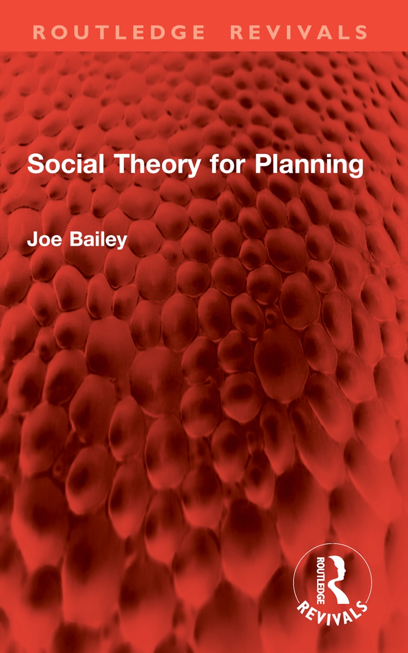 Social Theory for Planning/Product Detail/Society & Culture