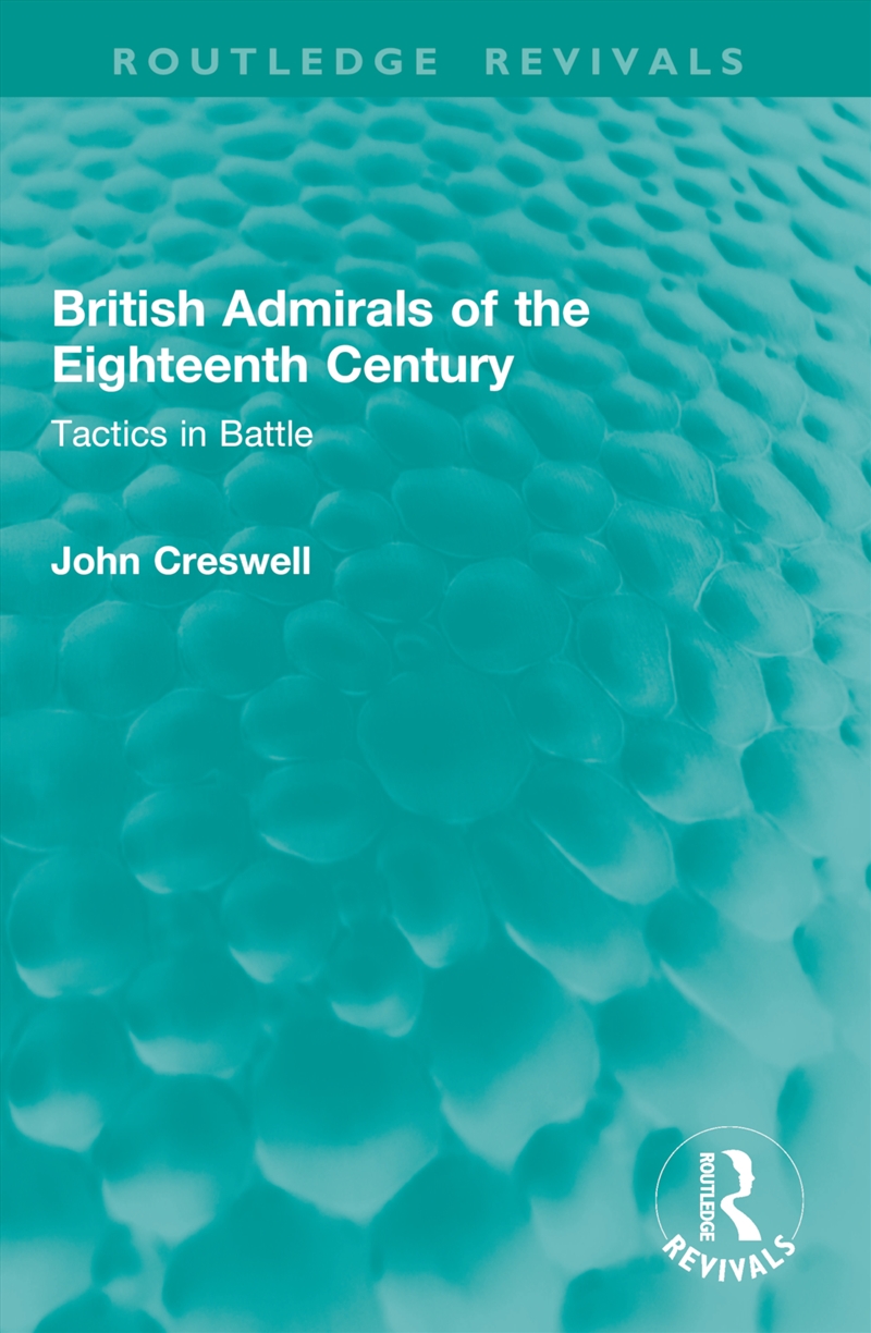 British Admirals of the Eighteenth Century/Product Detail/History