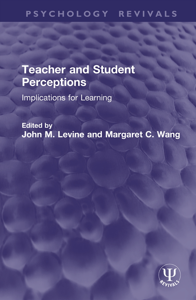Teacher and Student Perceptions/Product Detail/Psychology