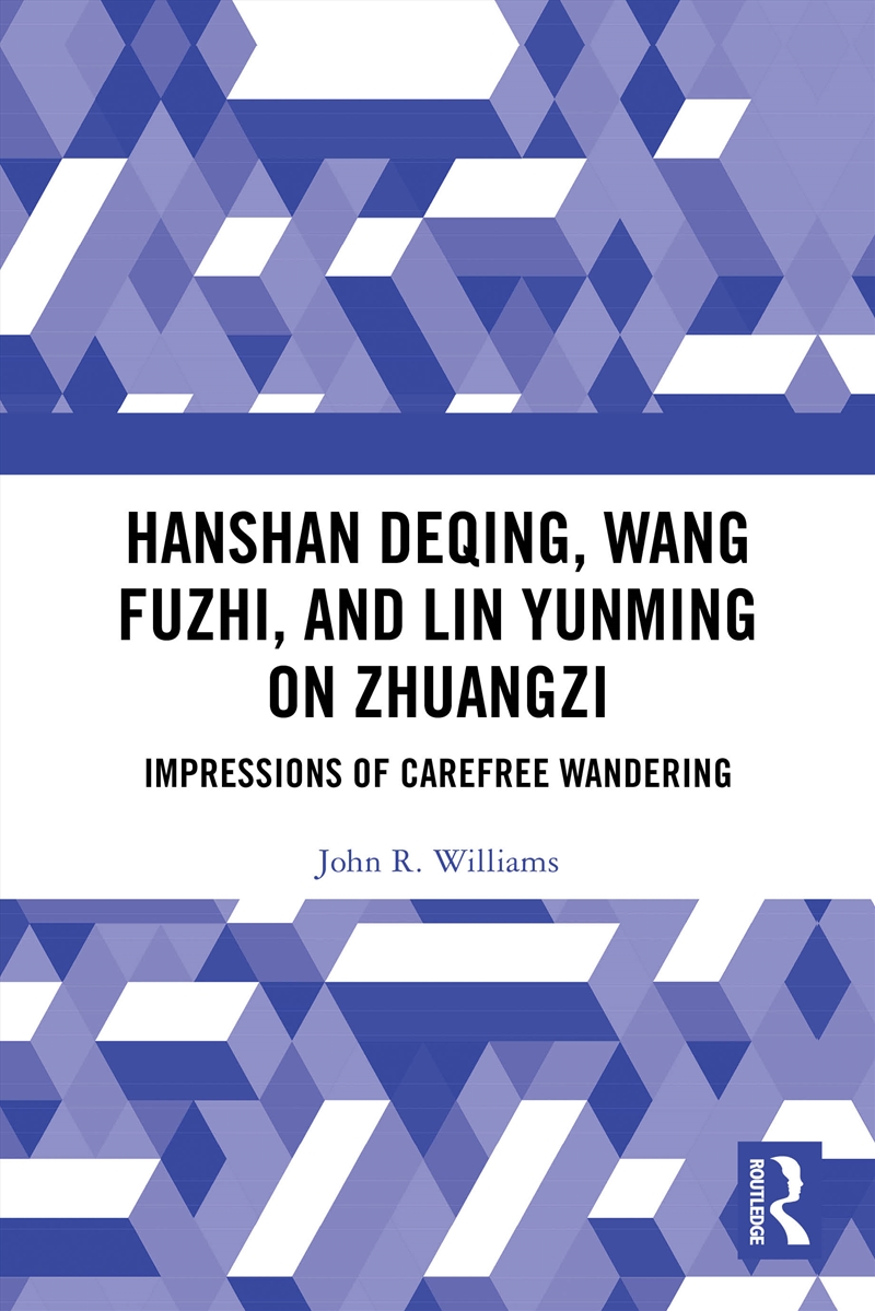 Hanshan Deqing, Wang Fuzhi, and Lin Yunming on Zhuangzi/Product Detail/Reading