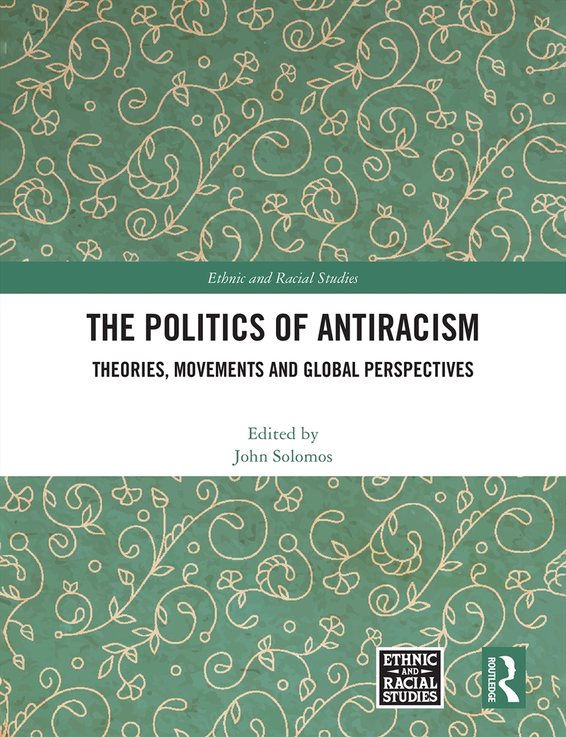 The Politics Of Antiracism/Product Detail/Society & Culture