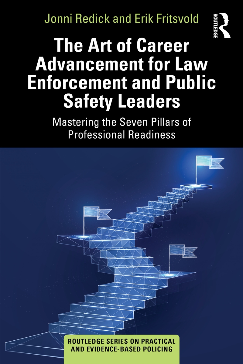 The Art of Career Advancement for Law Enforcement and Public Safety Leaders/Product Detail/Healthcare