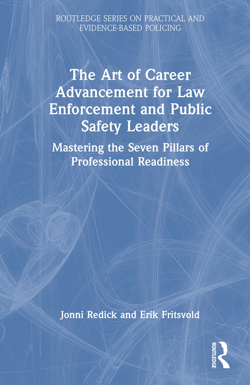 The Art of Career Advancement for Law Enforcement and Public Safety Leaders/Product Detail/Healthcare