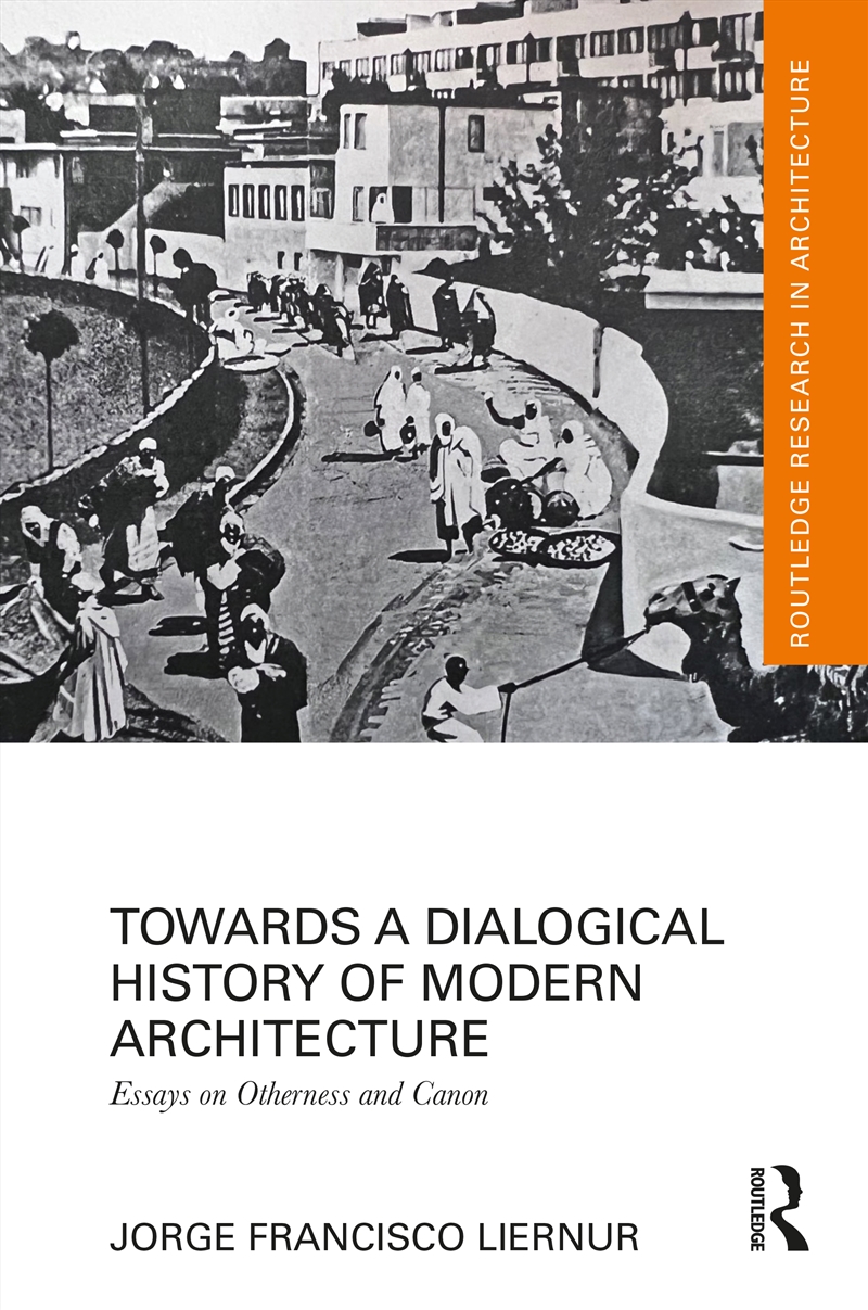 Towards a Dialogical History of Modern Architecture/Product Detail/Architecture