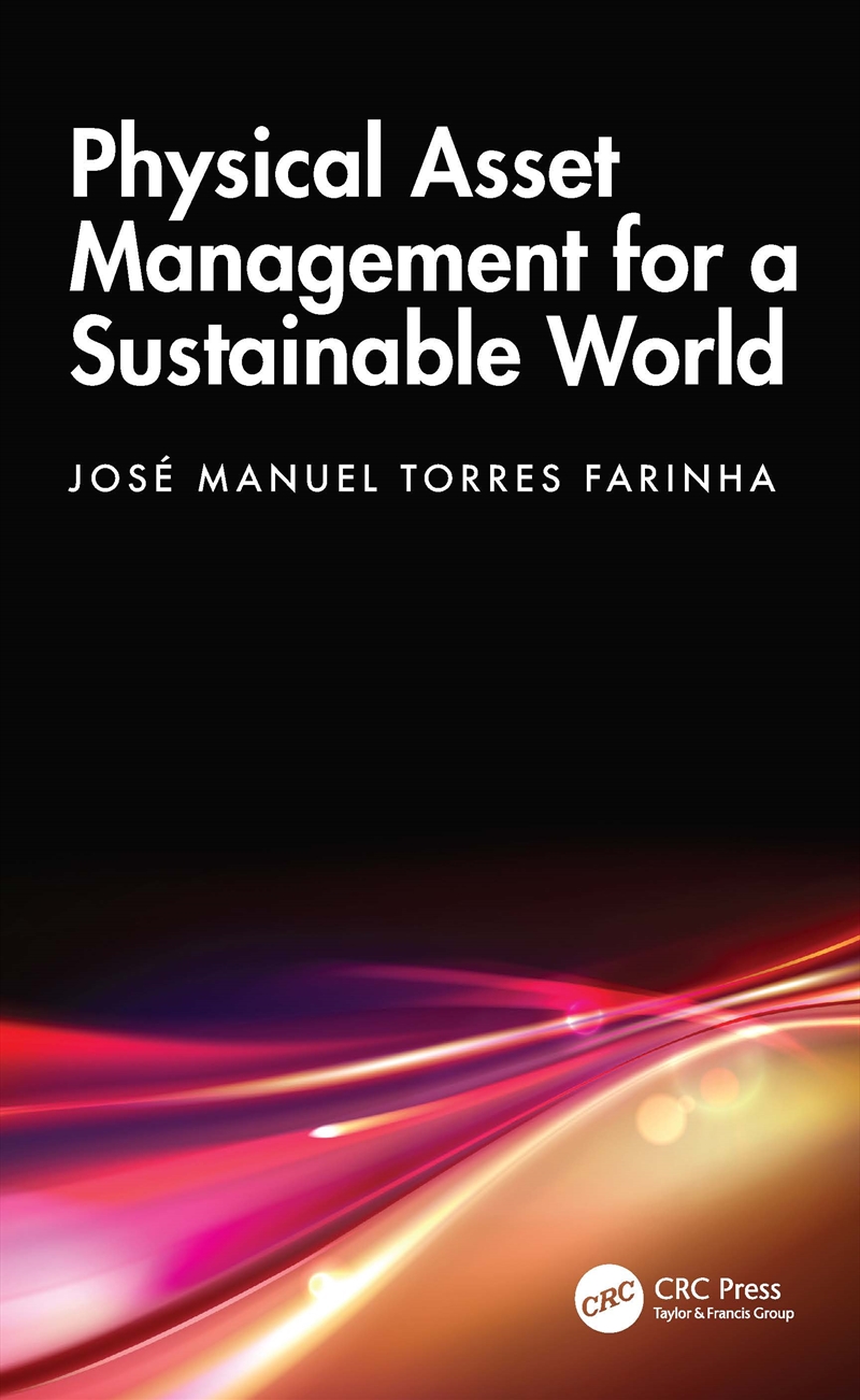 Physical Asset Management for a Sustainable World/Product Detail/Technology & Engineering