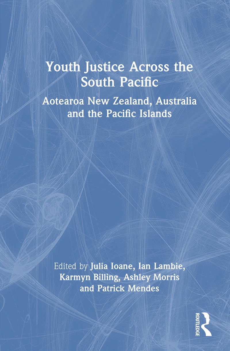 Youth Justice Across the South Pacific/Product Detail/Law