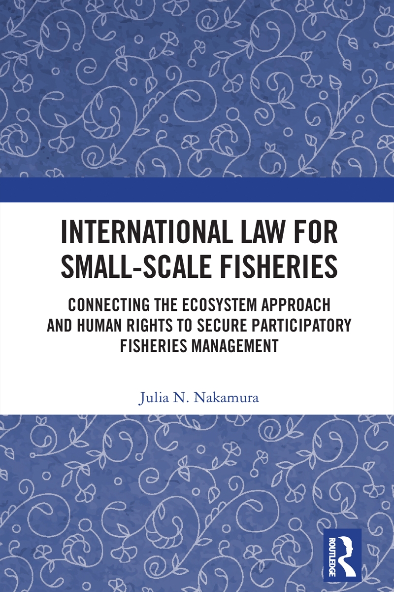 International Law for Small-Scale Fisheries/Product Detail/Law